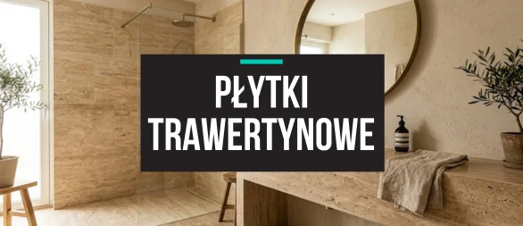 Płytki Trawertynowe